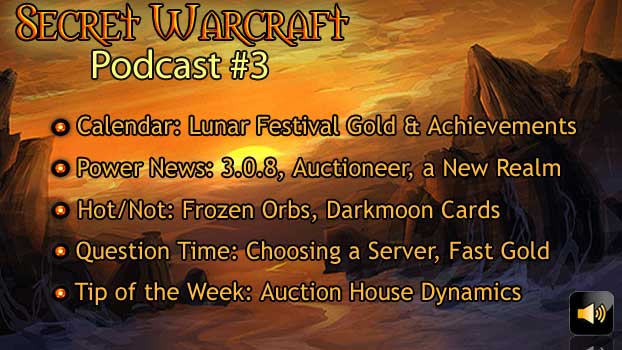 Secret Warcraft Podcast Episode 3