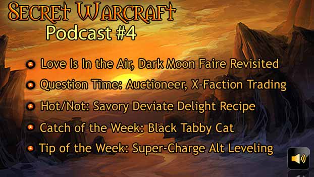 Secret Warcraft Podcast Episode 4